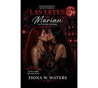 Las Leyes de Marian: La Viuda Negra - PARTE II