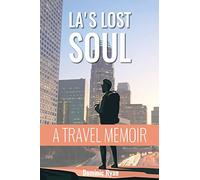 LA's Lost Soul