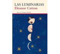 Las luminarias: 296 (Nuevos Tiempos)
