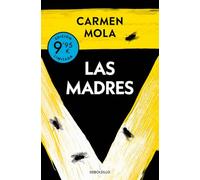 Las madres (Campaña de verano edición limitada) (Inspectora Elena Blanco 4)