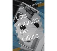 Las manos de Olivia