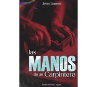 Las Manos de un Carpintero