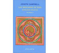 LAS MÁSCARAS DE DIOS VOL. IV: MITOLOGÍA CREATIVA: 123 (MEMORIA MUNDI)