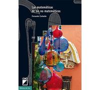 Las matemáticas de los no matemáticos: 252 (Biblioteca de Uno)