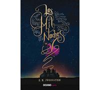 Las mil noches / A Thousand Nights