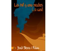 Las mil y una noches (...o casi)