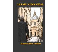 Las Mil y una Vidas: Las Mil y una Vidas - Editorial Café con Mate