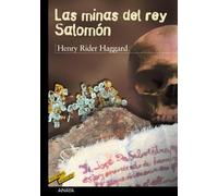 Las Minas Del Rey Salomon / King Salomon's Mines (CLÁSICOS - Tus Libros-Selección)