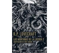 Las Montañas de la Locura- Lovecraft- Manga nº 02/02: Adaptación de Gou Tanabe (Manga Seinen)