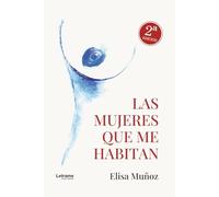Las mujeres que me habitan: 01 (Desarrollo personal)