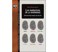 Las narrativas de la diversidad: Construyendo mundos con relatos: 48 (Aldea Global)