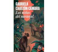 Las Niñas del Naranjel / We Are Green and Trembling (Random House)
