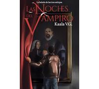 Las noches del vampiro: La balada de las tres estirpes: 1
