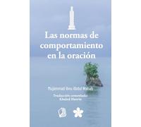 Las normas de comportamiento en la oración