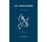 Las Otras Madres