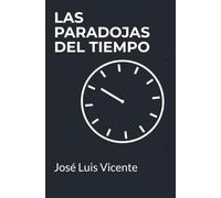 Las paradojas del tiempo