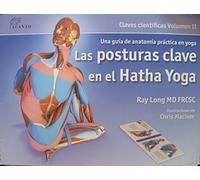 Las posturas clave en el hatha yoga