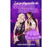 Las protagonistas de nuestra mentira: 2 (Lapislázuli)