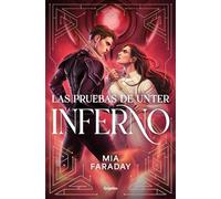 Las Pruebas de Unter: Inferno (Trilogía de Unter 2) (Ficción)