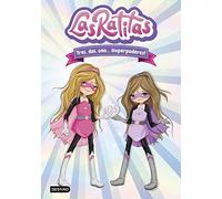 Las Ratitas 1. Tres, dos, uno... ¡superpoderes! (Youtubers infantiles) (Spanish Edition)