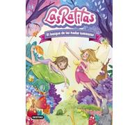 Las Ratitas 8. El bosque de las hadas luminosas