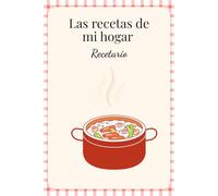Las Recetas de mi Hogar