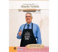 Las recetas del abuelo Nelson... y su entorno