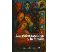 Las redes sociales y la familia: 29 (Virtus)