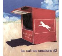 Las Salinas Sessions #2: Jockey Club By Various Artists (2006-07-17)