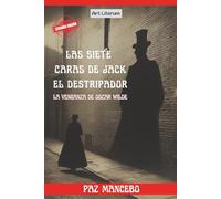 Las siete caras de Jack el Destripador: La venganza de Oscar Wilde