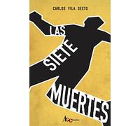 Las siete muertes