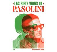 Las siete vidas de Pasolini