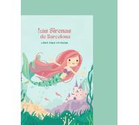 Las Sirenas de Barcelona: Libro para Colorear