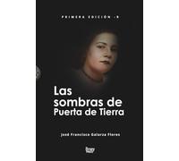 Las Sombras de Puerta de Tierra
