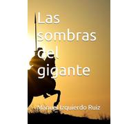 Las sombras del gigante