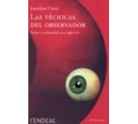 Las técnicas del observador : visión y modernidad en el siglo XIX