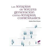 Las terapias de tercera generación como terapias contextuales: 40 (Manuales de psicología)