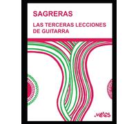 Las terceras lecciones de guitarra: Método para aprender a tocar la guitarra: 8 (Guitarra Método completo - como tocar)