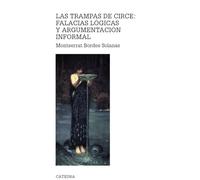 Las Trampas de Circe: Falacias Laogicas y Argumentaciaon Informal (Teorema. Serie mayor)
