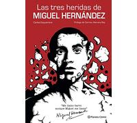 Las tres heridas de Miguel Hernndez - Spanish Language Paperback NEW Esquembre,