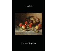 Las uvas de Venus (Joe Amber - Colección)