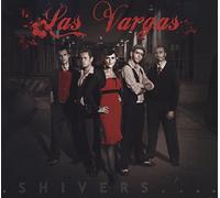 LAS VARGAS - SHIVERS...