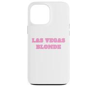 Las Vegas Blonde - Cute Pink Gifts for Girlfriend or Wife Case for iPhone 13 Pro Max