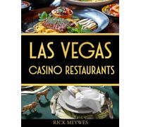 Las Vegas Casino Restaurants
