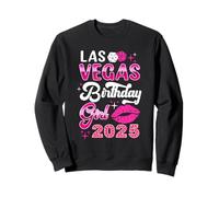 Las Vegas Girls Trip 2025 Cruise Trip Matching Birthday Girl Sweatshirt