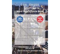 Las Vegas Nevada Word Search Puzzle Book: Think you know Las Vegas, Nevada? Give this a try. Puzzles for Adults, Seniors and Teens.