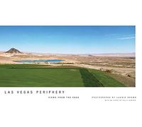 Las Vegas Periphery: Views from the Edge
