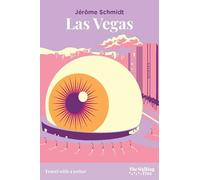Las Vegas: Travel with a Writer