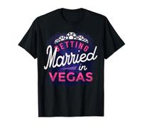 Las Vegas Wedding Getting Married In Vegas Gift T-Shirt