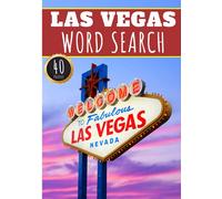 Las Vegas Word Search: 40 Fun Puzzles With Words Scramble for Adults, Kids and Seniors | More Than 300 Americans Words On Las Vegas and Usa Cities, ... History and Heritage, American Vocabulary